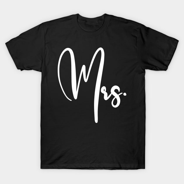 Mrs And Mr Wedding Couple Matching T-Shirt by LotusTee